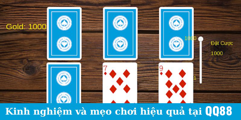 Kinh nghiệm và mẹo chơi hiệu quả tại QQ88